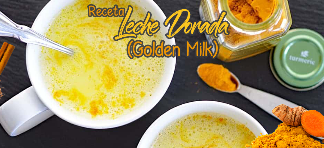 Receta Leche Dorada – Golden Milk